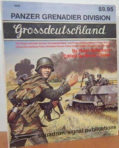 Panzer Grenadier Division Grossdeutschland - A Pictorial History with Text & Maps - Specials series