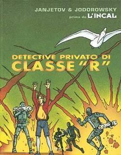 Prima dell'Incal 2: Detective privato di classe "R"