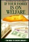 Everything You Need to Know If Your Family is on Welfare