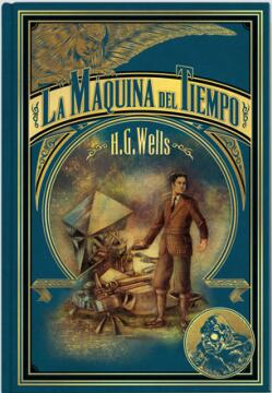 La máquina del tiempo / Relatos del tiempo y el espacio