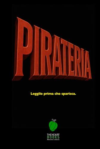 PIRATERIA: POESIE DISSIDENTI SOTTO FALSO NOME