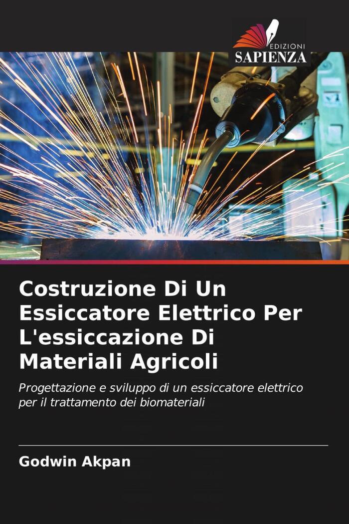 Costruzione di un Essiccatore Elettrico per l'Essiccazione di Materiali Agricoli