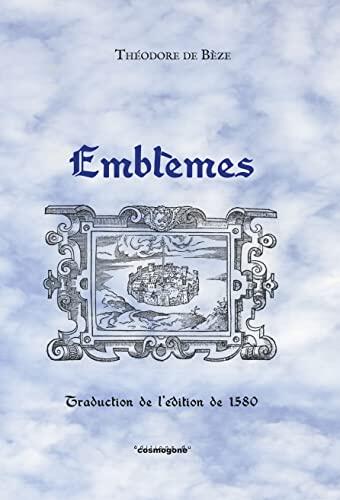 Emblèmes: traduction de l'édition de 1580