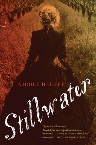 Stillwater: A Sweeping Literary Civil War Epic - Divided Twins and the Underground Railroad Journey to Freedom