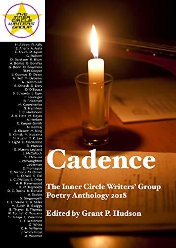 Cadence: The Inner Circle Writers' Group Poetry Anthology 2018