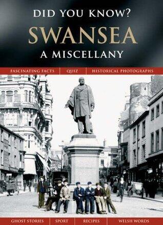 Swansea: A Miscellany