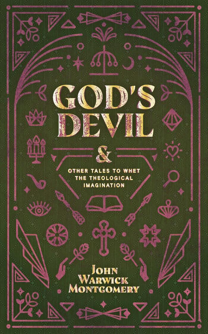 God's Devil: And Other Tales to Whet the Theological Imagination