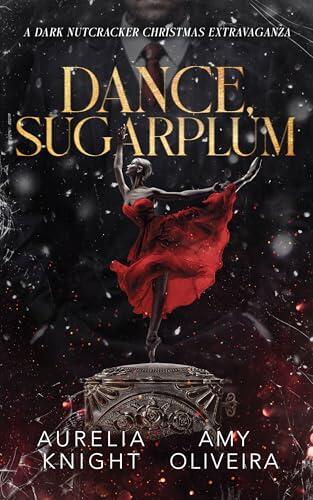 Dance, Sugarplum