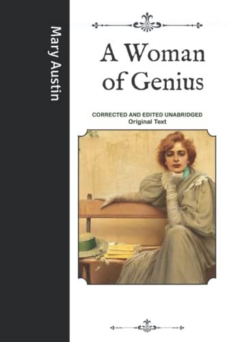 A Woman of Genius: Corrected and Edited Unabridged Original Text