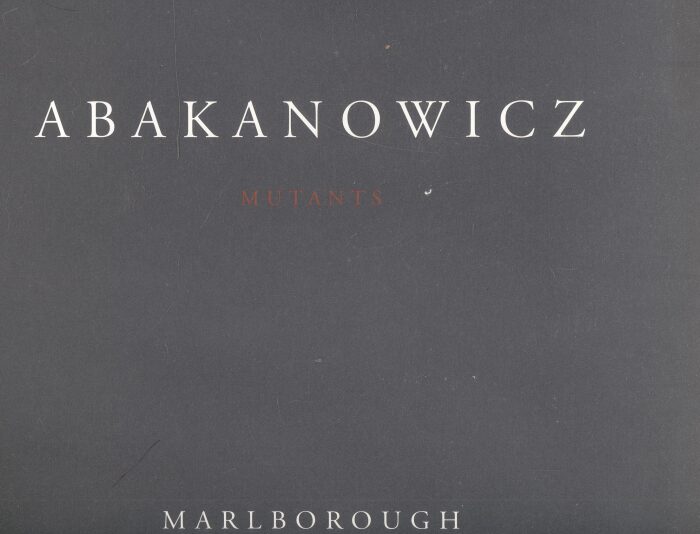 Abakanowicz: Mutants