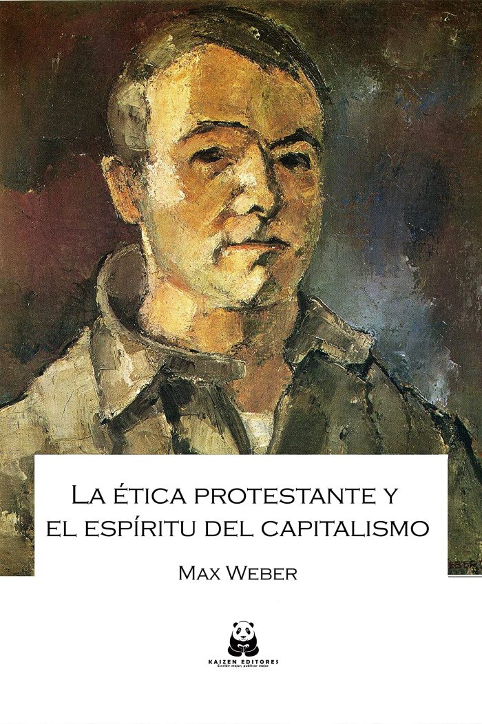 La ética protestante y el espíritu del capitalismo