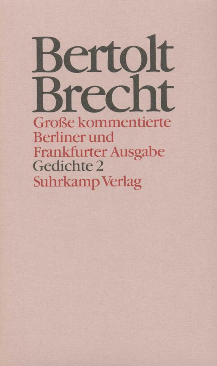 Große Kommentierte Berliner und Frankfurter Ausgabe. Werke 12. Gedichte 2.