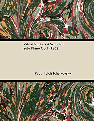Valse-Caprice - A Score for Solo Piano Op.4