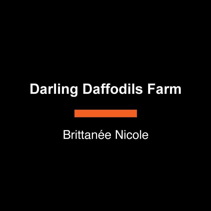 Darling Daffodils Farm: A Hope Harbor Novel, Book 1