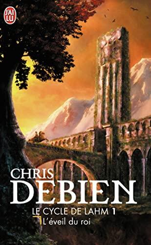 Le cycle de Lahm: L'éveil du roi