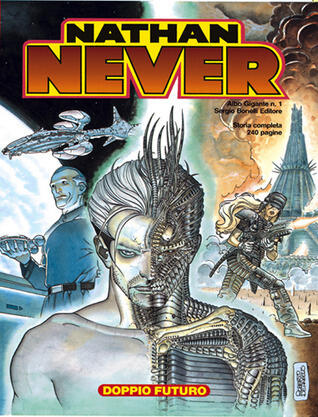 Nathan Never Gigante (n. 1): Doppio Futuro