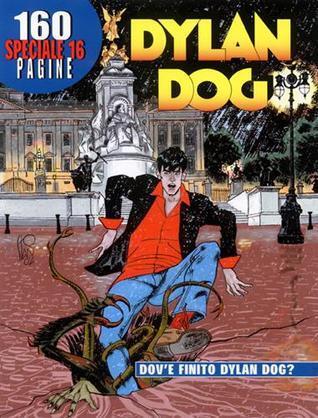 Speciale Dylan Dog n. 16: Dov'è finito Dylan Dog?