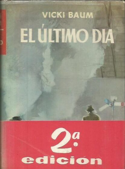 El último día