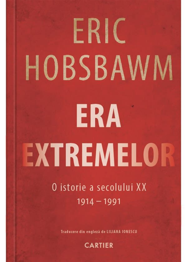 Era extremelor: o istorie a secolului XX