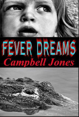 Fever Dreams