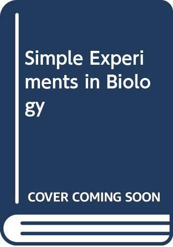 Simple Experiments in Biology