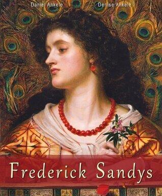 Frederick Sandys: 25+ Pre-Raphaelite Paintings