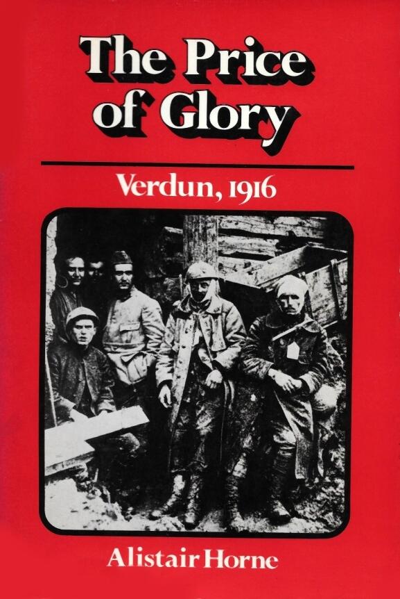 The Price of Glory: Verdun 1916