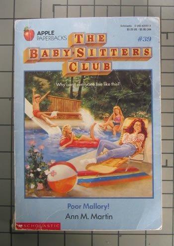 Baby-Sitters Club #39: Poor Mallory