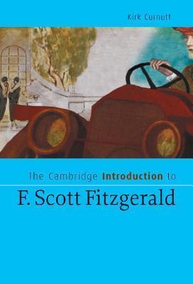 Cambridge Introduction to F. Scott Fitzgerald (Cambridge Introductions to Literature)