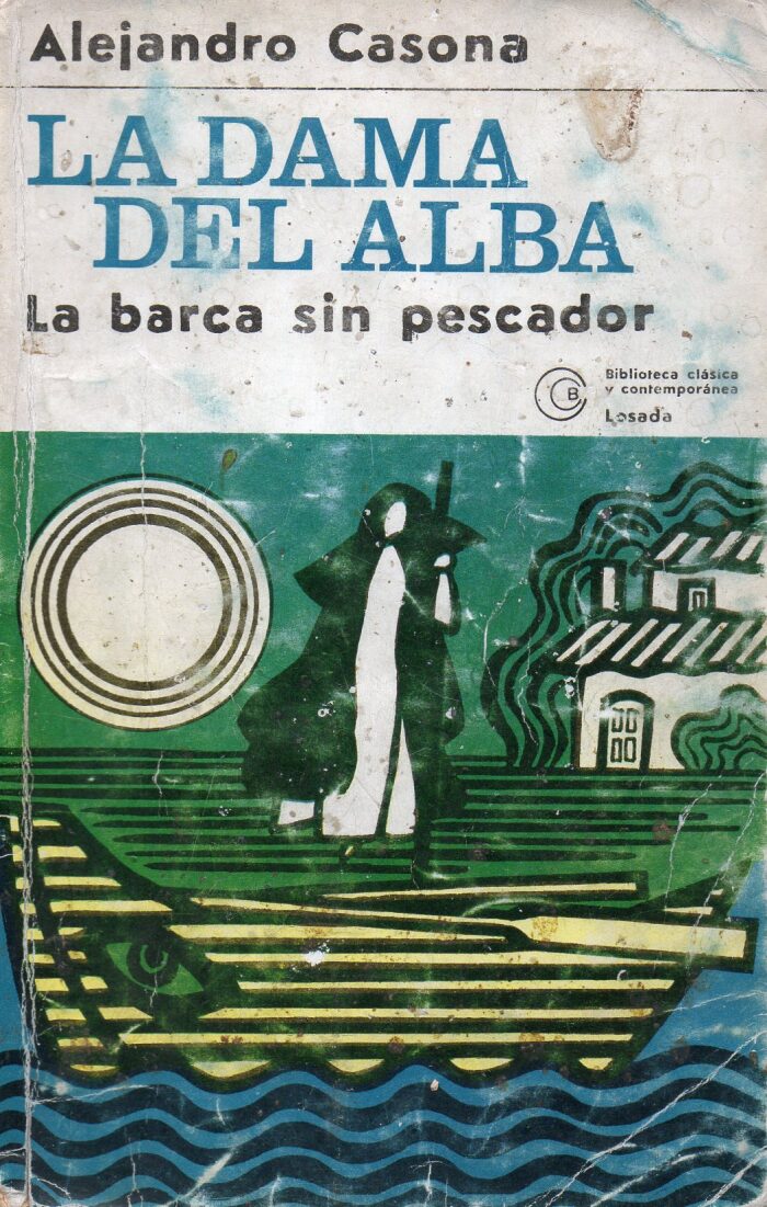 La dama del alba - La barca sin pescador.