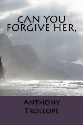 Can You Forgive Her