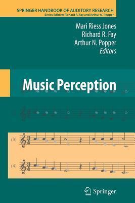 Springer Handbook of Auditory Research, Volume 36: Music Perception