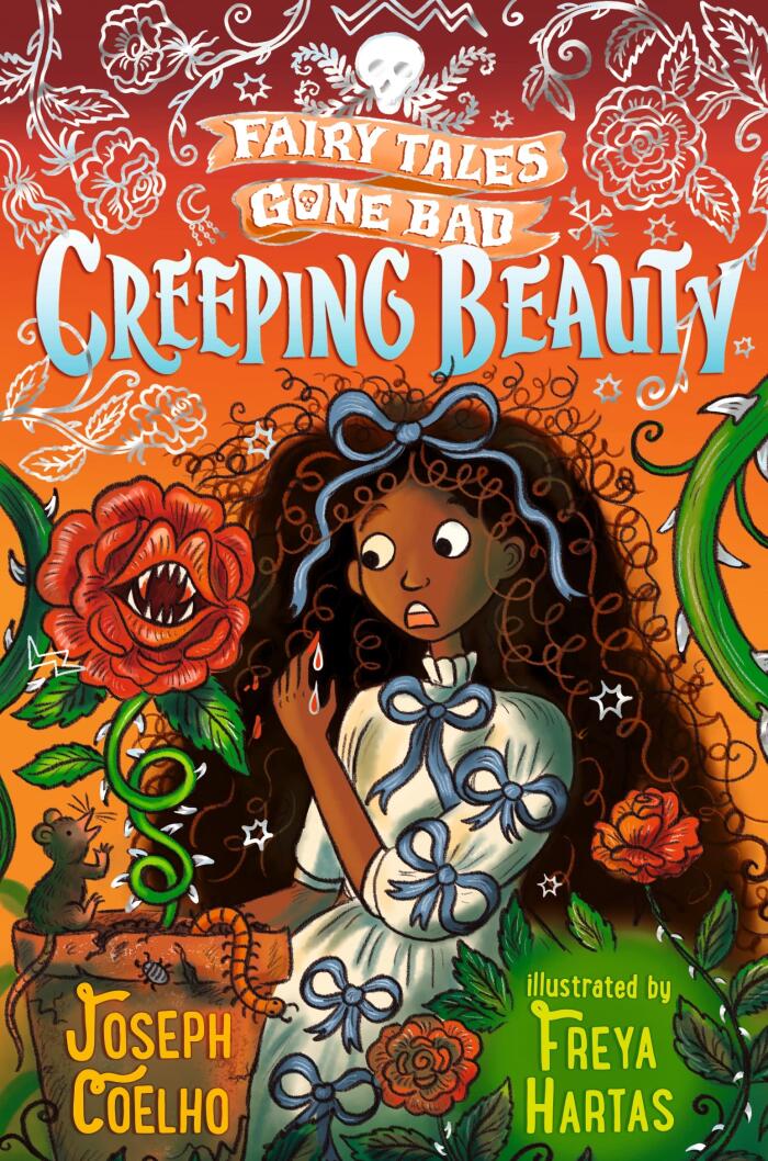 Fairy Tales Gone Bad: Creeping Beauty