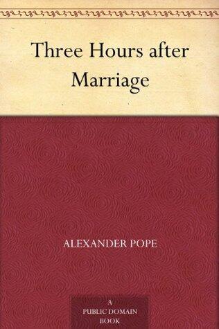 Three Hours after Marriage