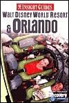 Insight Guides: Walt Disney World Resort & Orlando