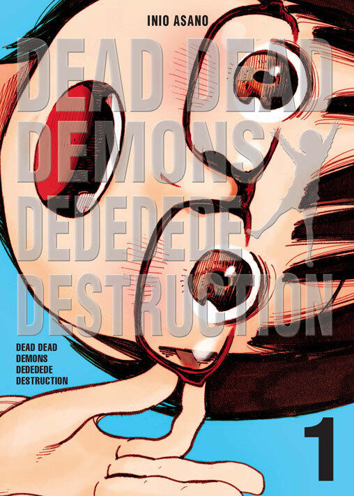 デッドデッドデーモンズデデデデデストラクション [Dead Dead Demon's Dededede Destruction]