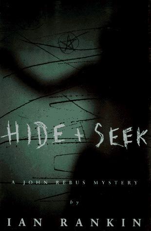 Hide & Seek: A John Rebus Mystery