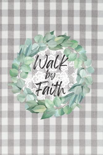 Walk by Faith Journal