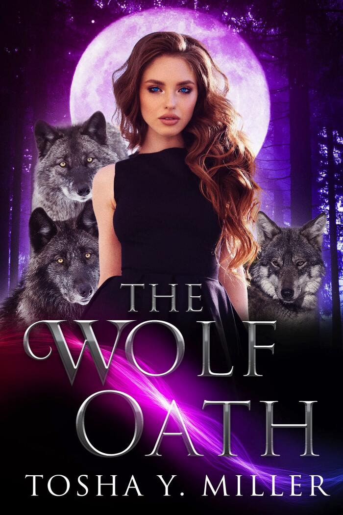 The Wolf Oath: A why choose Series