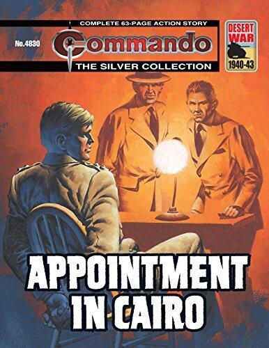 Commando #4830: Appointment In Cairo