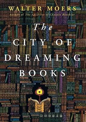 The City of Dreaming Books (Dreaming Books, #1)