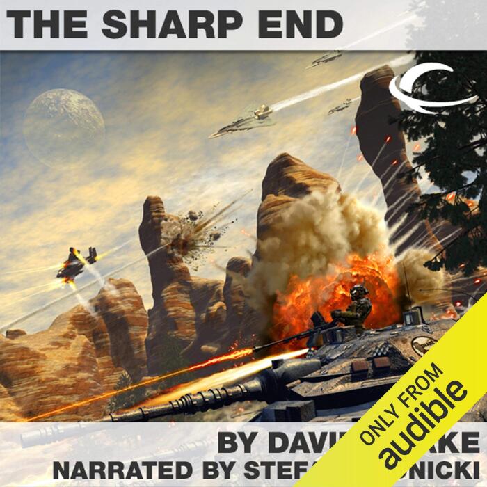 The Sharp End: Hammer's Slammers Series