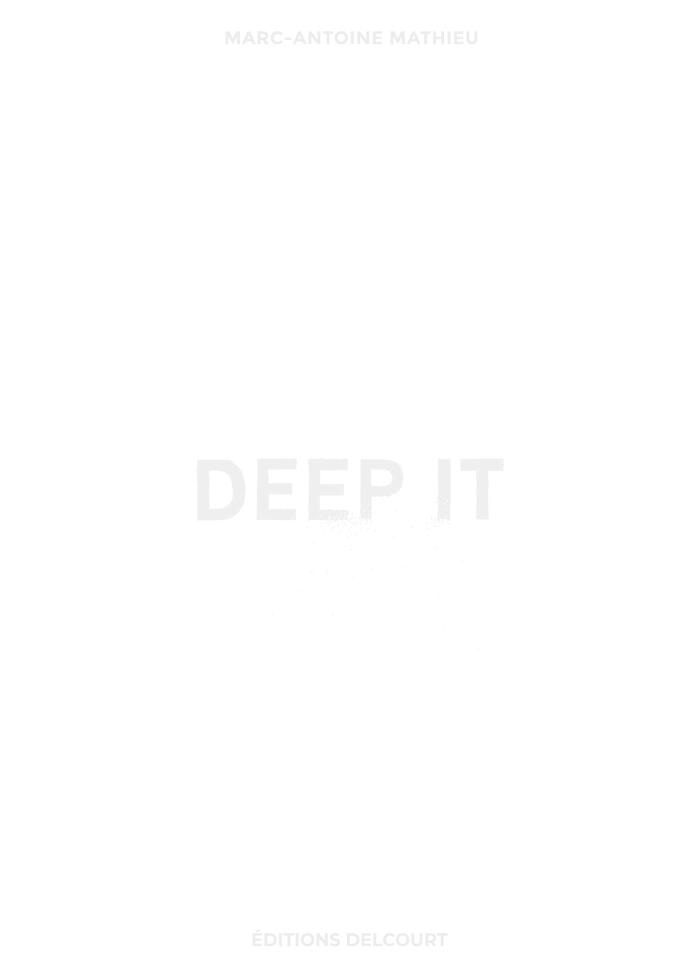 Deep It