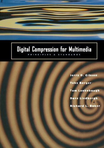 Digital Compression for Multimedia: Principles & Standards