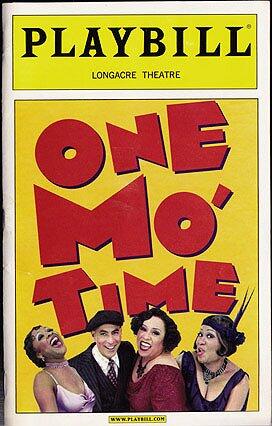 One Mo' Time -- Playbill 2002 Longacre Theatre, Broadway Debut