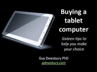 Buying a tablet computer - Sixteen tips to help you make your choice