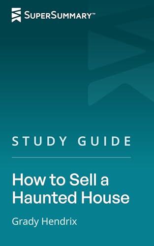 How to Sell a Haunted House