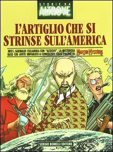Storie da Altrove n. 6: L'artiglio che si strinse sull'America