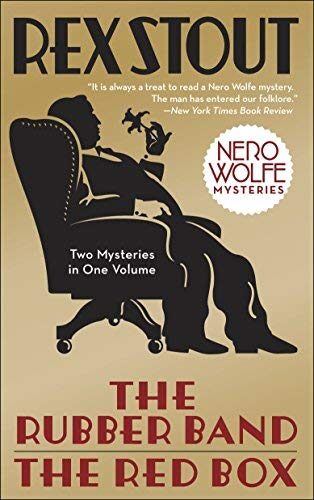 The Rubber Band/The Red Box 2-In-1 (Rex Stout Library) by Stout, Rex (2009) Paperback