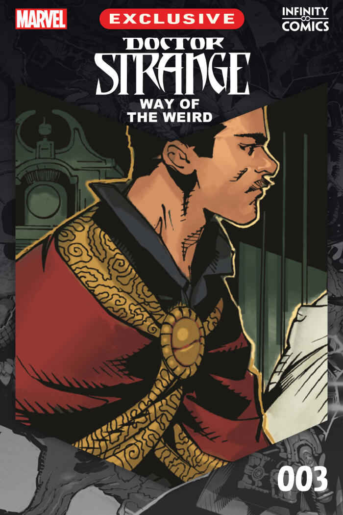 Doctor Strange: The Way of the Weird Infinity Comic (2022) #3